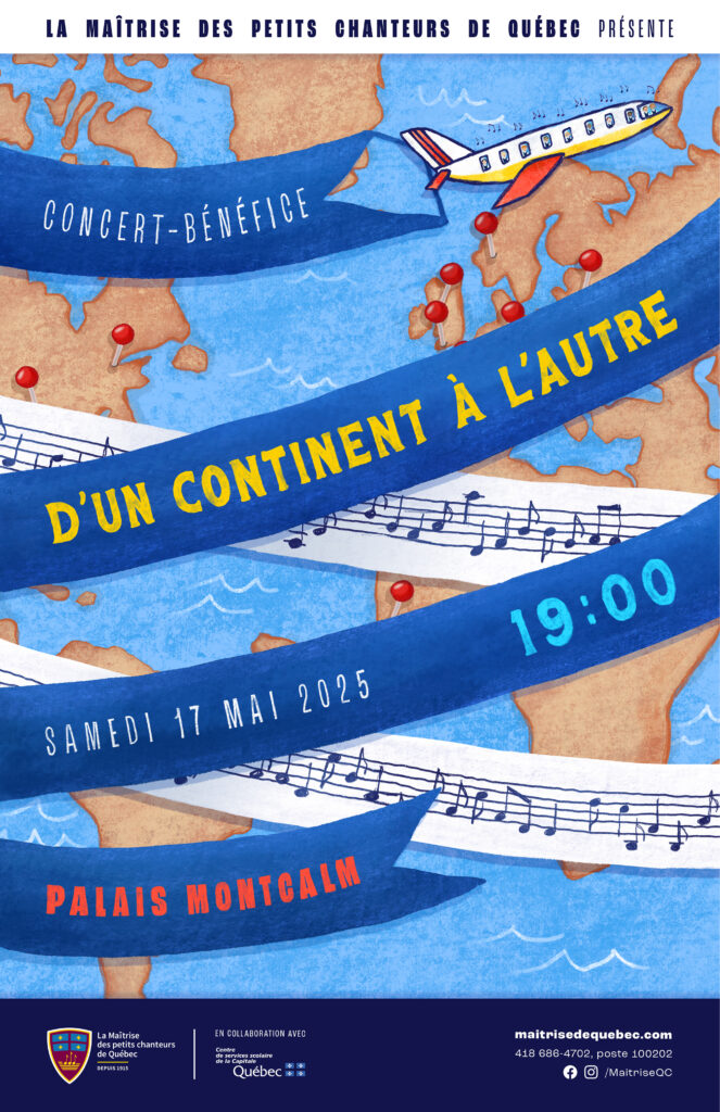 Affiche du concert-bénéfice « D'un continent à l'autre », dans le cadre de la tournée 2025 en France et en Suisse de la Maîtrise des petits chanteurs de Québec